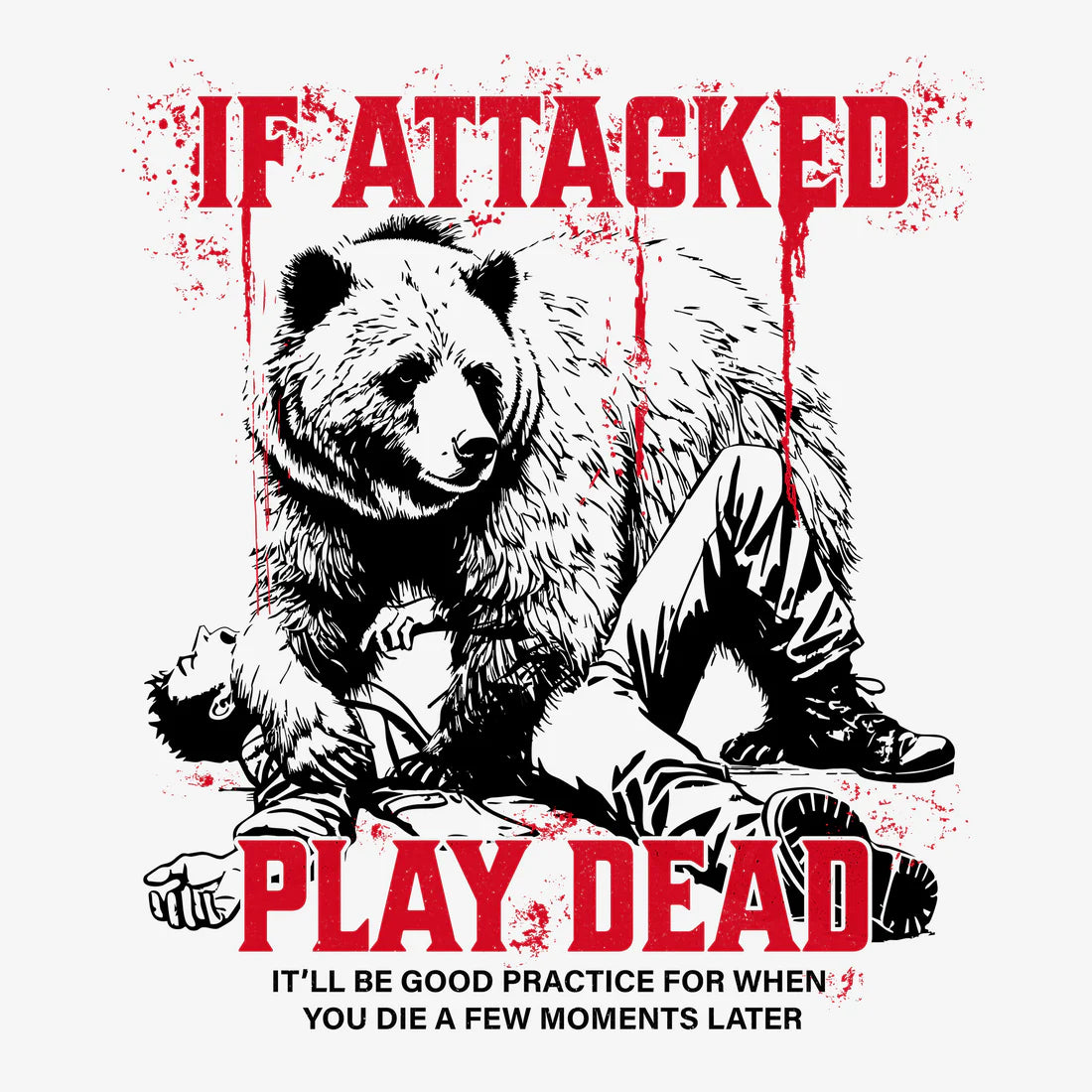 Better Play Dead Tee