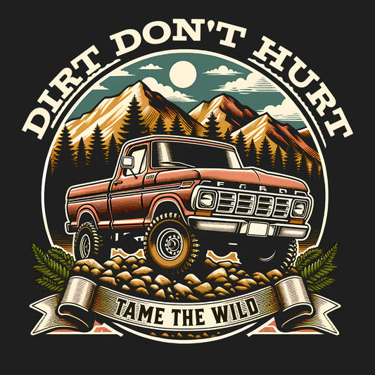 Dirt Don't Hurt Tee