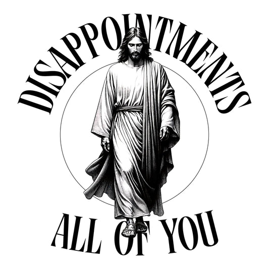 Disappointed Jesus Tee