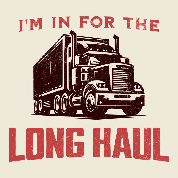 I'm in For the Long Haul Tee