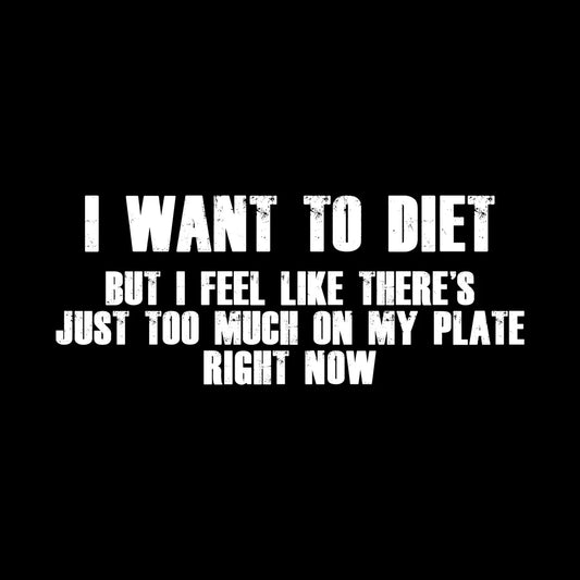 Need to Diet Tee
