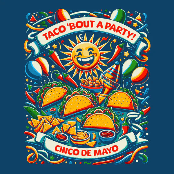 Taco 'Bout a Party Tee