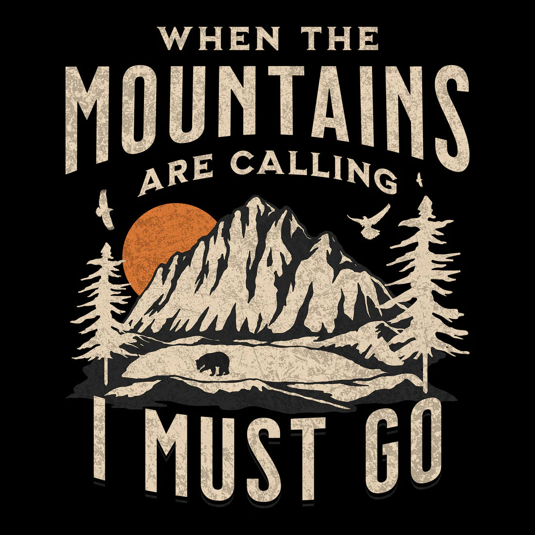 When the Mountain Calls Tee