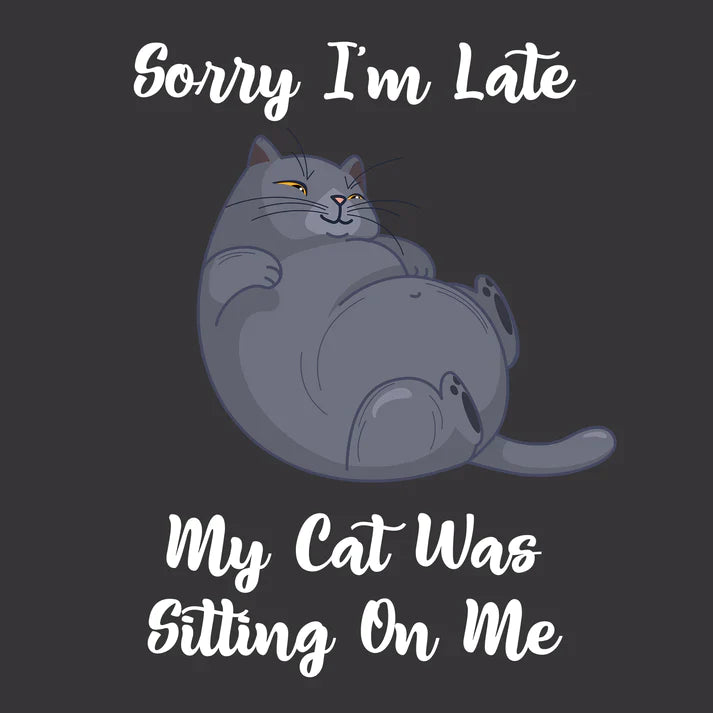 Sorry I'm Late Tee from FineRag.comfinerag.com