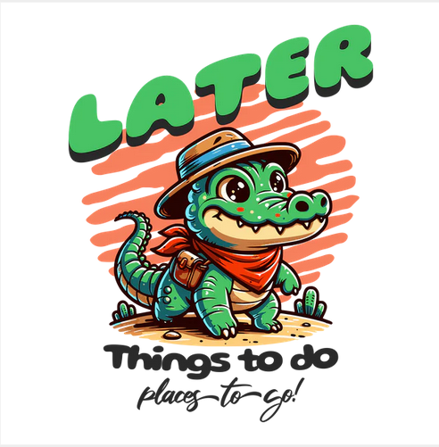 Later Gator Tee