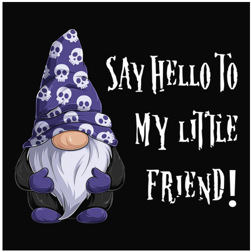 color, Colorful, Crew, Crew Neck, Friend, Gnome, Hallow's Eve, Halloween, Holiday, TeeSay Hello to My Little Friend Tee from FineRag.comfinerag.com